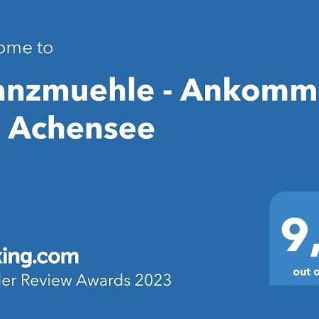 Kranzmuehle - Ankommen Am Achensee Achenkirch Extérieur photo